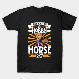 I love my hobby Horse T-Shirt